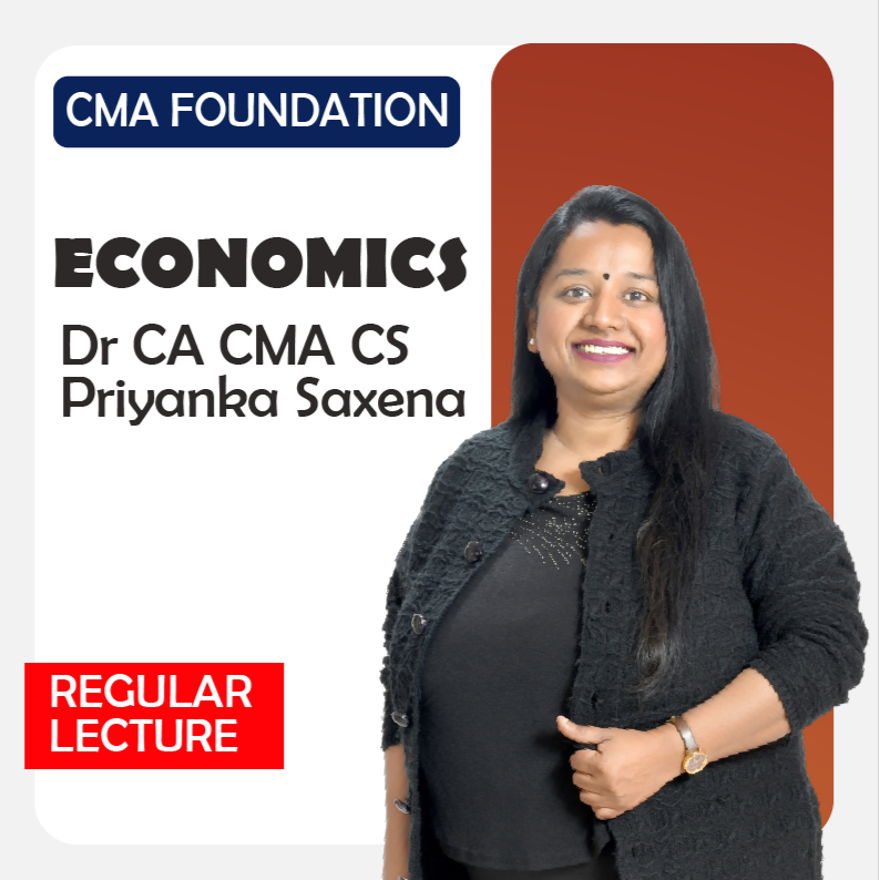 CMA Foundation Economics & Management Full Course by Dr. CA CS CMA Priyanka Saxena